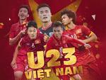 7 lý do khiến U23 đã là nhà vô địch trong tim người hâm mộ