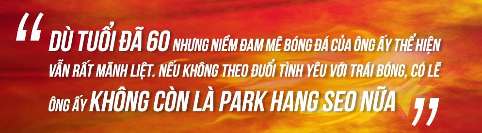 Giải mã tướng số người viết sử vàng cho bóng đá Việt Nam - Park Hang Seo kỳ nhân dị tướng-5