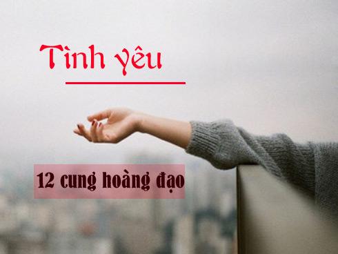 Tử vi thứ Tư ngày 31/1/2018 của 12 cung hoàng đạo