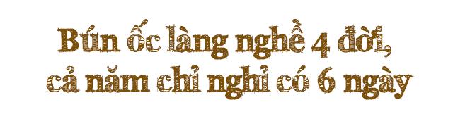 Đầu năm thưởng thức bún ốc nguội lấy may, cảm nhận một Hà Nội rất xưa-10