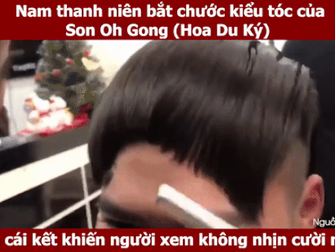 Học hỏi kiểu tóc Son Oh Gong 'Hoa du ký', nam thanh niên nhận cái kết đắng