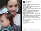Hồng Quế chia sẻ về cha của con gái: 'Người ta phụ mẹ con tôi thì có sống trong phú quý cũng lụi tàn'