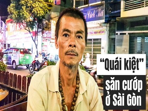 'Quái kiệt' săn cướp ở Sài Gòn