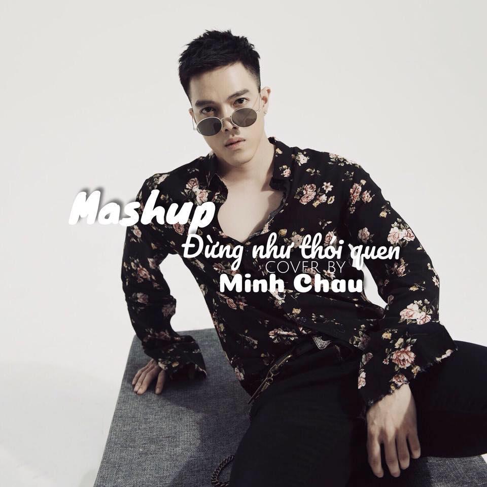 Hot boy cover Minh Châu hé lộ chuẩn bị ra mashup mới.