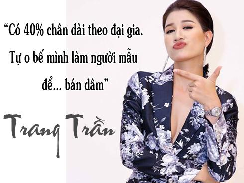 Loạt phát ngôn 'xóc óc' của Trang Trần khiến cả showbiz cứ nghe là... nhảy dựng