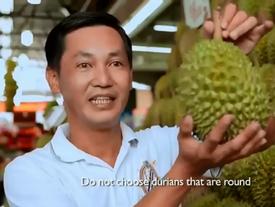 Mẹo chọn sầu riêng dễ nhớ của người Singapore Mẹo chọn sầu riêng dễ nhớ của người Singapore