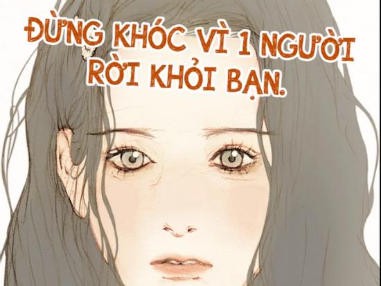 Đừng khóc vì một người rời bỏ bạn