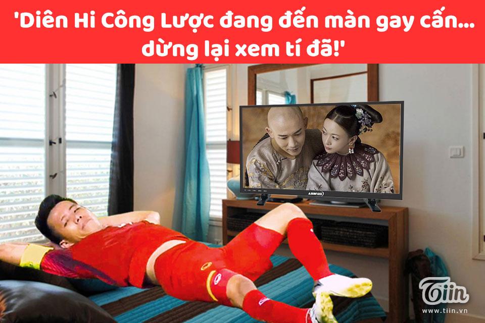 Ảnh chế: Văn Quyết có ăn vạ câu giờ đâu, chỉ muốn lạc trôi để xem Diên Hi một tí thôi mà-10