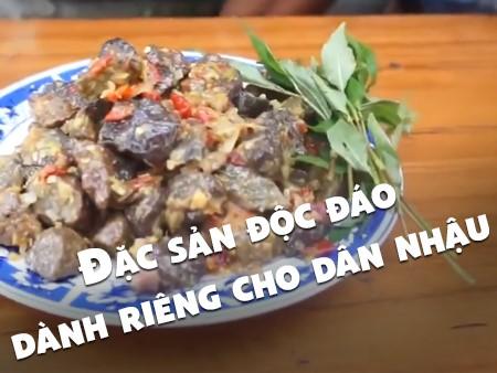 Đặc sản độc đáo dành riêng cho dân nhậu