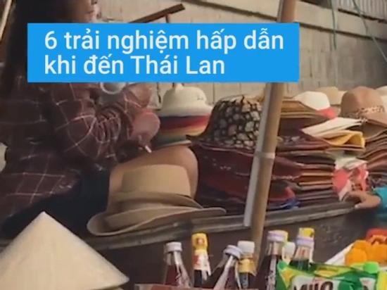 6 trải nghiệm hấp dẫn nào bạn nhất định phải thử khi đến Thái Lan?