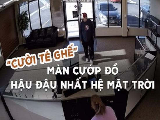 'Cười té ghế' với màn cướp đồ của thanh niên hậu đậu nhất hệ mặt trời