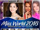 Không có tên Trần Tiểu Vy trong dự đoán top 15 nhan sắc có cơ hội chạm vương miện Hoa hậu Thế giới 2018