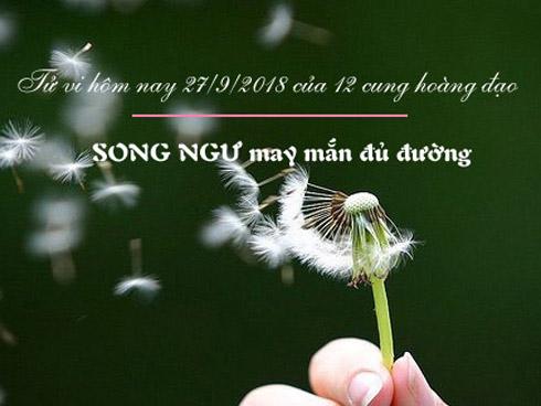 Tử vi của 12 cung hoàng đạo thứ Tư ngày 27/9/2018: Bạch Dương quá mệt mỏi với công việc
