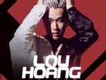 MV gần 100 triệu view của Lou Hoàng bất ngờ… 'bốc hơi' khỏi YouTube