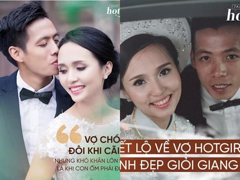 Quyết 'rừng' tiết lộ về vợ hotgirl xinh đẹp và giỏi giang