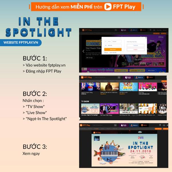 FPT Play phát sóng miễn phí liveshow Ngọt - In The Spotlight-5