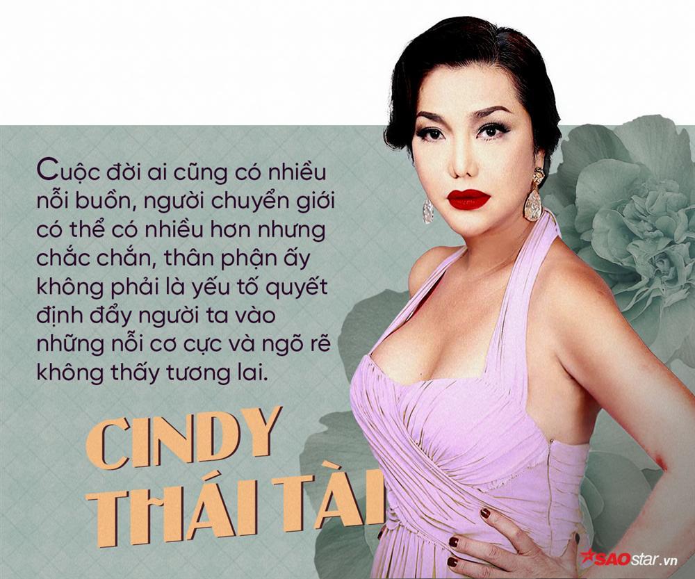 Người chuyển giới đầu tiên ở Việt Nam Cindy Thái Tài: Ngưng tỏ ra đáng thương và lấy thước đo sinh con để tự hạ thấp mình-4