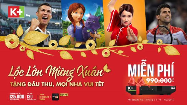 K+ tặng miễn phí đầu thu dịp Tết-2