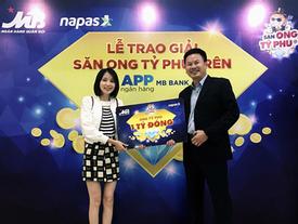 Dùng App MBBank, khách hàng trúng 1 tỷ đồng Dùng App MBBank, khách hàng trúng 1 tỷ đồng