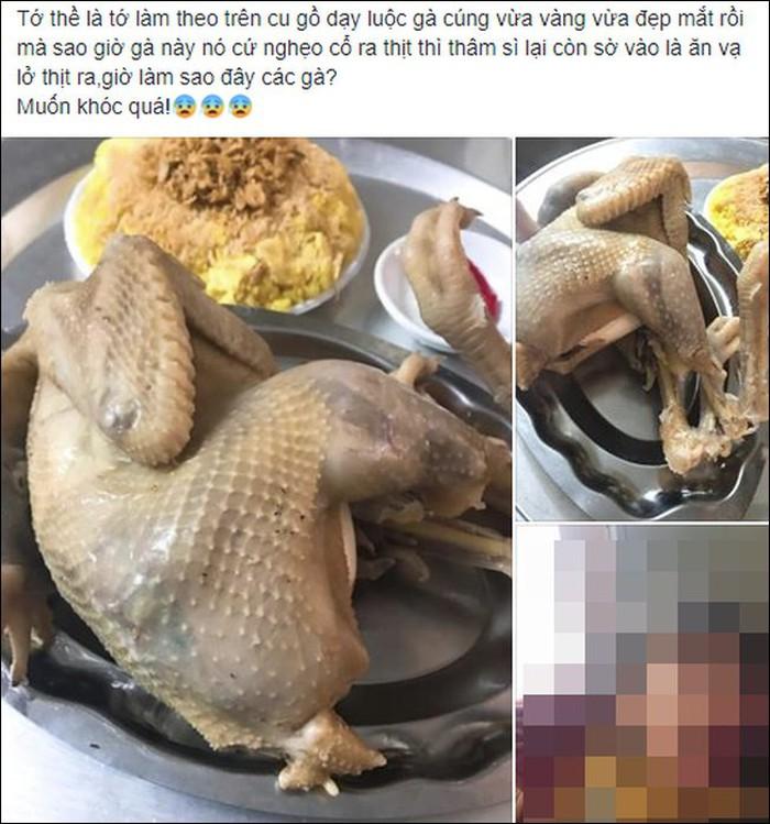 Tin tưởng nhờ chị Google bày cách luộc gà, cô gái nhận được thành quả cười ra nước mắt-1