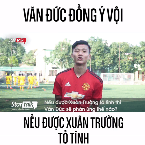 Là chậu có hoa hết cả rồi nhưng Phan Văn Đức vẫn đồng ý vội nếu được Xuân Trường tỏ tình-1