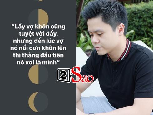 Tiền nhiều như thiếu gia Phan Thành nhưng lại quan ngại lấy vợ khôn vì sợ bị 'trèo đầu cưỡi cổ'