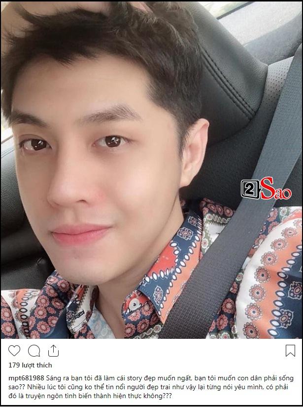 Đăng ảnh Noo Phước Thịnh, Mai Phương Thúy bàng hoàng: Không tin người đẹp trai như vậy từng nói yêu mình-1