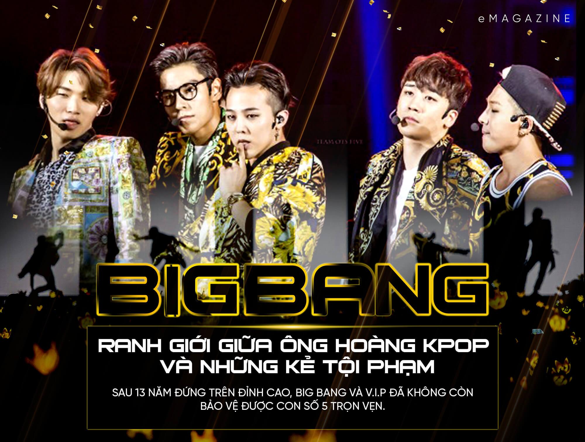 Vĩnh biệt ĐẾ CHẾ BIG BANG: Khi những vị vua tự tay trút bỏ chiếc vương miện hết màu lấp lánh