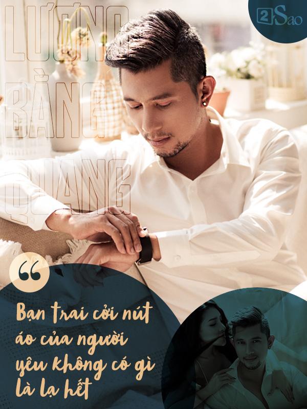 Lương Bằng Quang LẦN ĐẦU KỂ THẬT về Ngân 98: Người yêu tôi sexy nhưng rất khó đụng, đừng tưởng dễ ngủ cùng-6