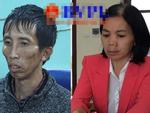 Nữ sinh bị sát hại ở Điện Biên: Những tình tiết tráo trở, tàn nhẫn-6