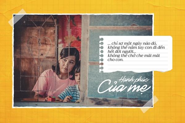 Nhìn lại những câu nói lay động lòng người về tình mẫu tử trong Hạnh phúc của mẹ-6