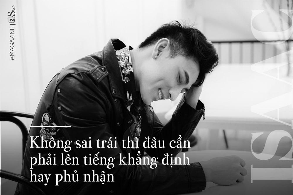 Isaac LẦN ĐẦU KỂ THẬT về tin đồn cặp đàn anh để dễ bề thăng tiến, được đại gia ngành lụa bao nuôi-5