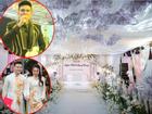 Đám cưới khủng ở Hưng Yên: Bố giàu 'nứt đố đổ vách' bảo sao dựng rạp thôi cũng ngốn 2 tỷ lại mời cả ca sĩ Đan Trường