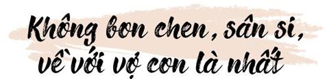 Lý Hải: Không bon chen, sân si, về với vợ là nhất-6