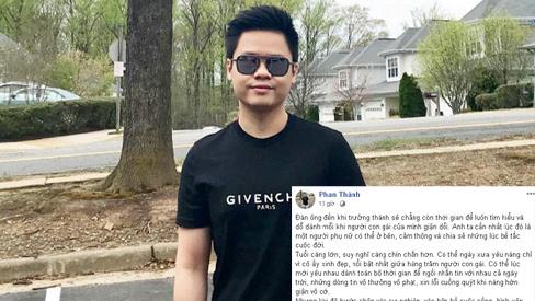 Yêu cả loạt người đẹp, thiếu gia Phan Thành bất ngờ tuyên bố giờ chỉ cần phụ nữ trưởng thành-1