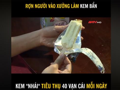 Rợn người 'xâm nhập' cơ sở làm kem bẩn, ai mê kem sẽ phải khiếp vía một đời