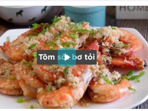 Biến tấu tôm sốt bơ tỏi giòn, ngon hấp dẫn