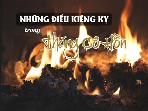 Mùng 1 tháng cô hồn kiêng gì?