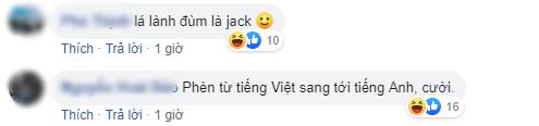 Phốt chảnh chọe, sao số còn chưa kịp nguội, Jack lại bị dân mạng quật vì trình độ tiếng Anh ao hồ lại tưởng mình đại dương-9