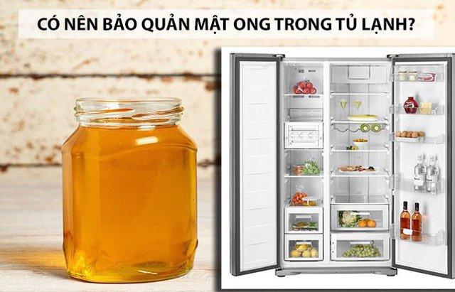 Vì sao tuyệt đối không nên bảo quản mật ong trong tủ lạnh?-1