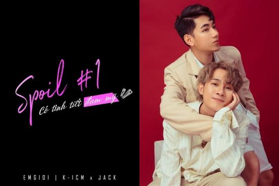 Cập nhật từ K-ICM và Jack: MV 'Em gì ơi' sẽ là một chuyện tình… đam mỹ đầy 'trái ngang'?
