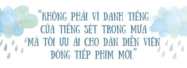 Đạo diễn Tiếng Sét Trong Mưa tiết lộ cảnh phim không bao giờ được phát sóng-10