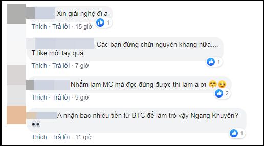 Dân mạng khủng bố Nguyên Khang mất kiểm soát, yêu cầu nam MC phải lập tức bỏ nghề-6