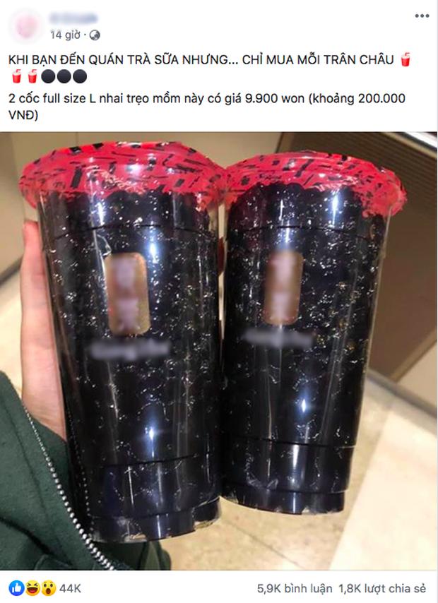 Nổi như cồn khắp mạng xã hội: Bức ảnh cốc trà sữa toàn trân châu đen xì giá 200k-1