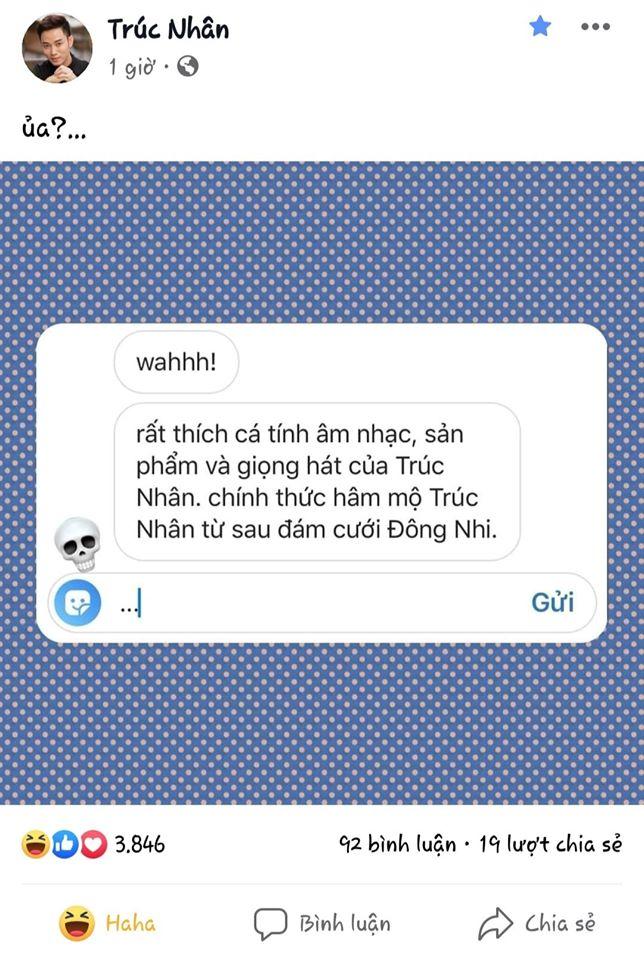 Trúc Nhân cạn lời khi được fan khen: Thích nhạc anh nhưng hâm mộ hơn sau đám cưới Đông Nhi-2