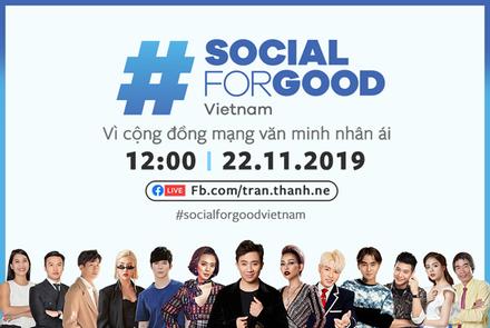 Dàn sao Việt hội tụ trong sự kiện #SocialForGood đầu tiên ở Việt Nam