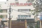 Bắt 2 điều dưỡng Bệnh viện Nhi Nam Định 