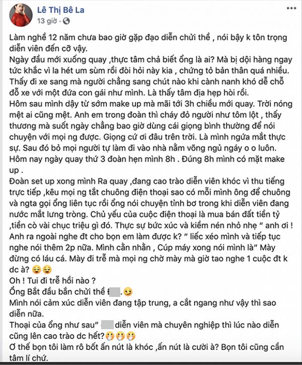 Lê Bê La tố một đạo diễn ngạo mạn, chửi thề và xem thường diễn viên-1