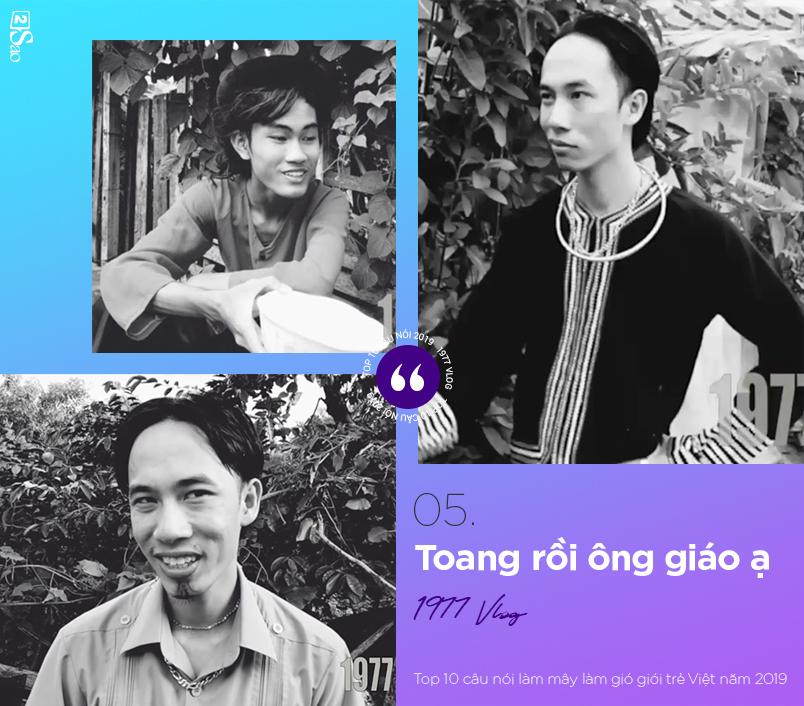 Giận tím người, Nhà bao việc và những câu nói được giới trẻ lăng-xê không trượt phát nào năm 2019-5