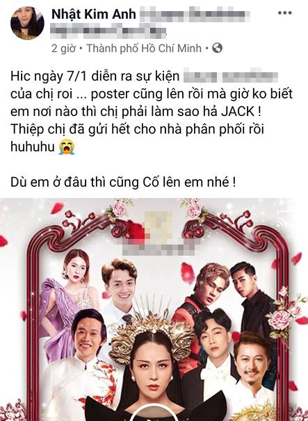Nhật Kim Anh than trời vì sự kiện sắp diễn ra mà không cách nào liên lạc được với Jack-3